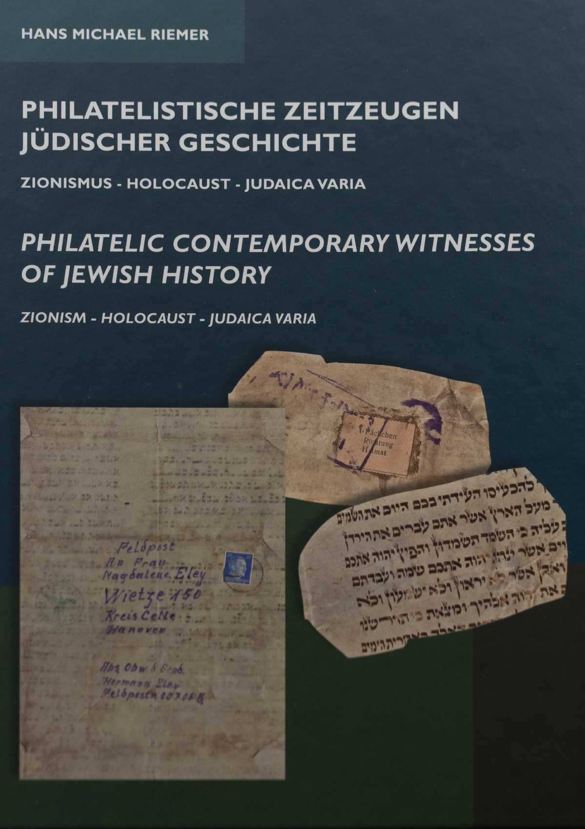 Philatelistische Zeitzeugen jüdischer Geschichte