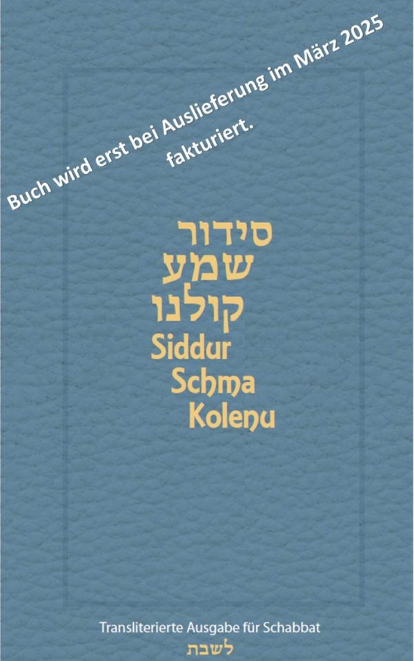 Siddur Schma Kolenu für Schabbat